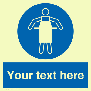 Custom Protective Apron Required Sign